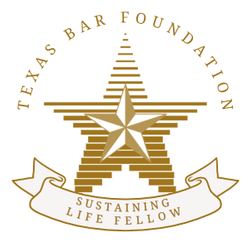 Texas Bar Foundation Sustaining Life Fellow Texas Bar Foundation Sustaining Life Fellow
